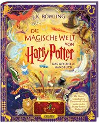 Bild vom Artikel Die magische Welt von Harry Potter: Das offizielle Handbuch vom Autor J. K. Rowling
