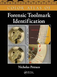 Produktbild: Color Atlas of Forensic Toolmark Identification