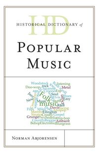 Produktbild: Historical Dictionary of Popular Music