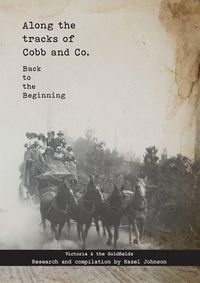 Produktbild: Along the tracks of Cobb and Co. - Back to the Beginning