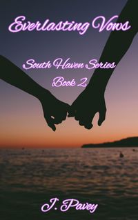 Produktbild: Everlasting Vows (South Haven Series, #2)