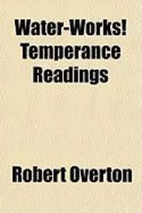Produktbild: Water-Works! Temperance Readings