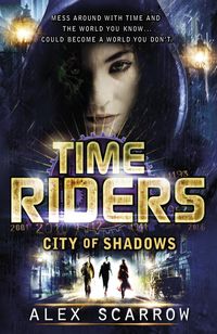 Produktbild: TimeRiders: City of Shadows (Book 6)