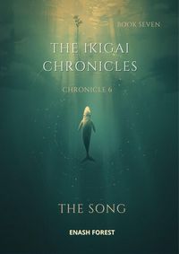 Produktbild: The Ikigai Chronicles: The Song