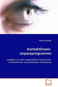 Produktbild: Schmidt Patrick: Kontaktlinsenanpassprogramme