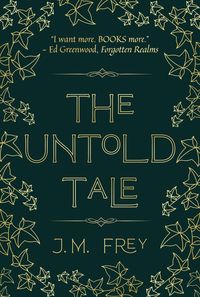 Produktbild: The Untold Tale (The Accidental Turn, #1)
