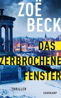Produktbild: Das zerbrochene Fenster - Thriller (Schottland-Reihe 4)