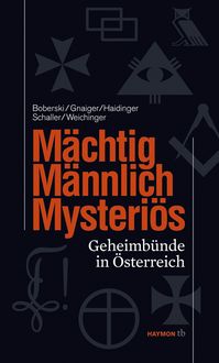 Produktbild: M&auml;chtig, m&auml;nnlich, mysteri&ouml;s