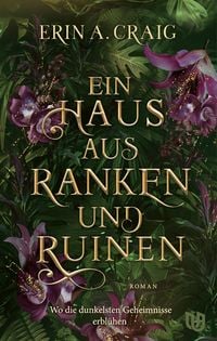 Produktbild: Ein Haus aus Ranken und Ruinen
