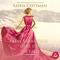 Produktbild: Eine verbotene Liebe f&uuml;r die Lady
