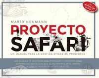 Produktbild: Proyecto Safari : un manual para la gesti&oacute;n eficaz de proyectos