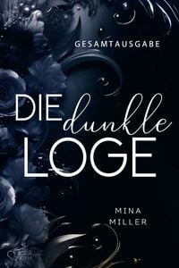 Produktbild: Die dunkle Loge (Gesamtausgabe)