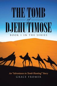 Produktbild: The Tomb of Djehutimose