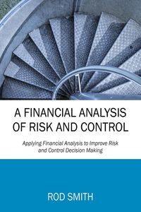 Produktbild: A Financial Analysis of Risk and Control