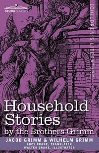 Produktbild: Household Stories by the Brothers Grimm