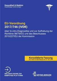 Gesundheit und Medizin / EU-VERORDNUNG 2017/746 (IVDR) Heydelberger Institut