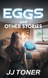 Bild vom Artikel EGGS and Other Stories vom Autor Jj Toner