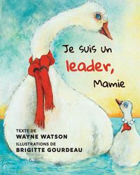 Produktbild: Je suis un leader, Mamie