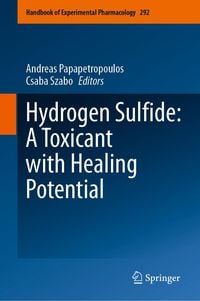 Produktbild: Hydrogen Sulfide: A Toxicant with Healing Potential