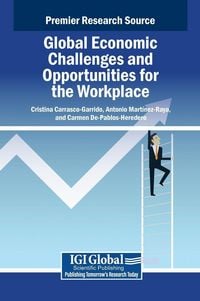 Produktbild: Global Economic Challenges and Opportunities for the Workplace