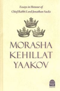 Produktbild: Morasha Kehillat Yaakov: Essays in Honour of Chief Rabbi Lord Jonathan Sacks