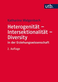 Produktbild: Heterogenit&auml;t - Intersektionalit&auml;t - Diversity in der Erziehungswissenschaft