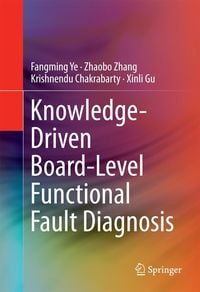 Produktbild: Knowledge-Driven Board-Level Functional Fault Diagnosis
