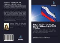 Produktbild: Politieke Elites Van Het Federale District Volga