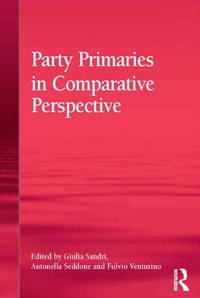 Produktbild: Party Primaries in Comparative Perspective