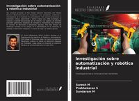 Produktbild: Investigaci&oacute;n sobre automatizaci&oacute;n y rob&oacute;tica industrial