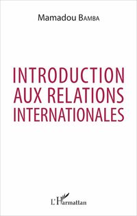 Produktbild: Introduction aux relations internationales