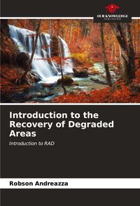 Produktbild: Introduction to the Recovery of Degraded Areas