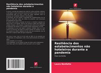 Produktbild: Resili&ecirc;ncia dos estabelecimentos n&atilde;o hoteleiros durante a pandemia
