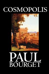 Produktbild: Cosmopolis By Paul Bourget Fic
