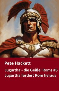 Produktbild: Jugurtha - die Gei&szlig;el Roms #5