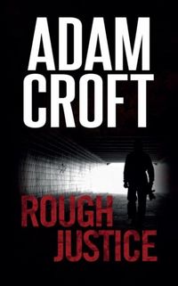 Produktbild: Croft, A: Rough Justice
