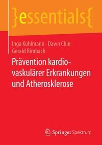 Produktbild: Pr&auml;vention kardiovaskul&auml;rer Erkrankungen und Atherosklerose