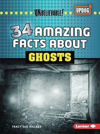 Produktbild: 34 Amazing Facts about Ghosts