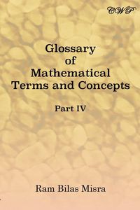 Produktbild: Glossary of Mathematical Terms and Concepts (Part IV)