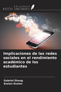 Produktbild: Implicaciones de las redes sociales en el rendimiento acad&eacute;mico de los estudiantes