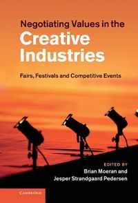 Produktbild: Negotiating Values in the Creative Industries