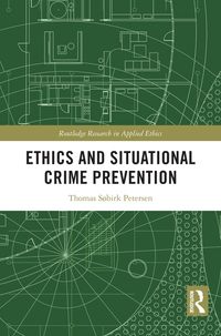 Produktbild: Ethics and Situational Crime Prevention