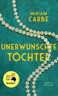 Produktbild: Unerw&uuml;nschte T&ouml;chter