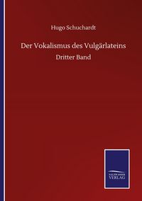 Produktbild: Der Vokalismus des Vulg&auml;rlateins