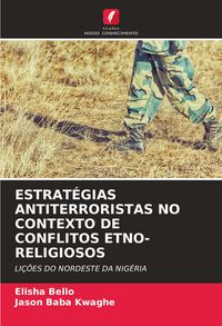 Produktbild: Estrat&eacute;gias Antiterroristas No Contexto De Conflitos Etno-Religiosos