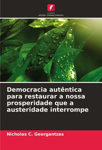 Produktbild: Democracia aut&ecirc;ntica para restaurar a nossa prosperidade que a austeridade interrompe