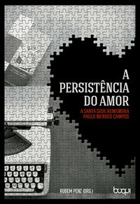 Produktbild: A Persist&ecirc;ncia do Amor