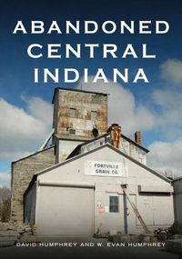 Produktbild: Abandoned Central Indiana