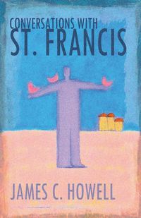 Produktbild: Conversations with St. Francis