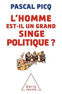 Produktbild: L'homme est-il un grand singe politique?